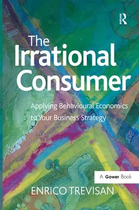 Trevisan |  The Irrational Consumer | Buch |  Sack Fachmedien