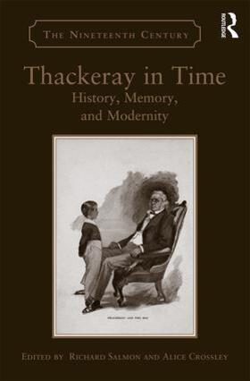 Salmon / Crossley |  Thackeray in Time | Buch |  Sack Fachmedien