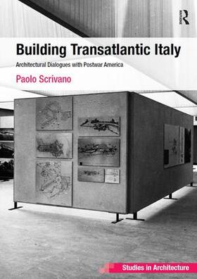 Scrivano |  Building Transatlantic Italy | Buch |  Sack Fachmedien