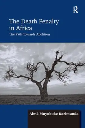 Karimunda |  The Death Penalty in Africa | Buch |  Sack Fachmedien