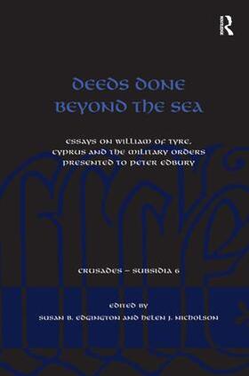 Edgington / Nicholson |  Deeds Done Beyond the Sea | Buch |  Sack Fachmedien