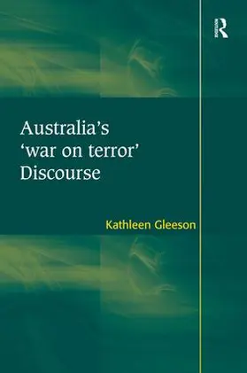 Gleeson |  Australia's 'war on terror' Discourse | Buch |  Sack Fachmedien