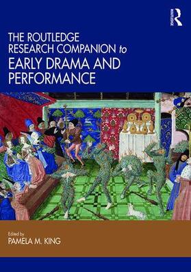 King |  The Routledge Research Companion to Early Drama and Performance | Buch |  Sack Fachmedien