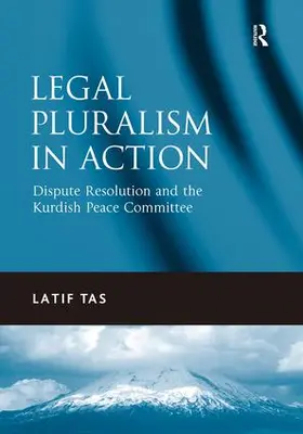 Tas |  Legal Pluralism in Action | Buch |  Sack Fachmedien