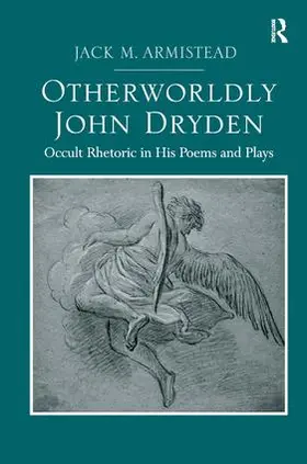 Armistead |  Otherworldly John Dryden | Buch |  Sack Fachmedien