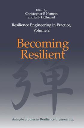 Nemeth / Hollnagel |  Resilience Engineering in Practice, Volume 2 | Buch |  Sack Fachmedien
