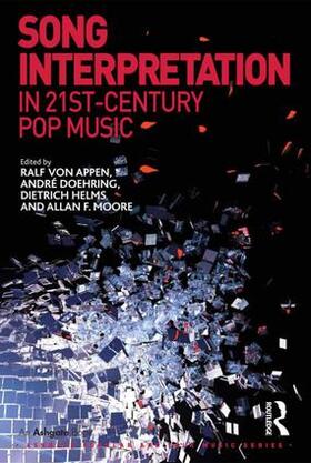 Appen / Doehring / Moore |  Song Interpretation in 21st-Century Pop Music | Buch |  Sack Fachmedien