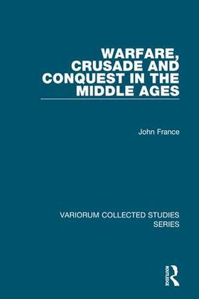 France |  Warfare, Crusade and Conquest in the Middle Ages | Buch |  Sack Fachmedien