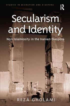 Gholami |  Secularism and Identity | Buch |  Sack Fachmedien