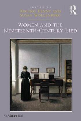 Kenny / Wollenberg |  Women and the Nineteenth-Century Lied | Buch |  Sack Fachmedien