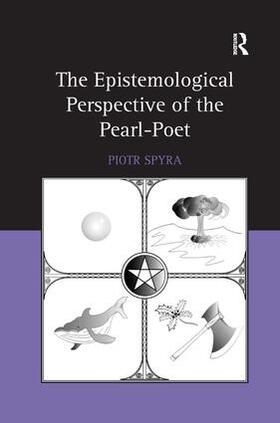 Spyra |  The Epistemological Perspective of the Pearl-Poet | Buch |  Sack Fachmedien