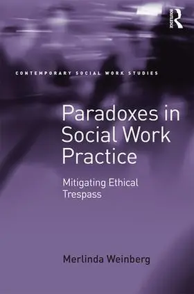 Weinberg |  Paradoxes in Social Work Practice | Buch |  Sack Fachmedien