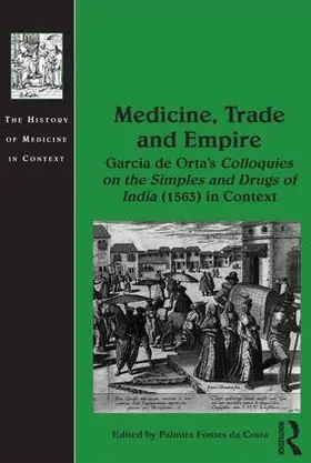 Costa |  Medicine, Trade and Empire | Buch |  Sack Fachmedien