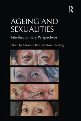 Harding / Peel |  Ageing and Sexualities | Buch |  Sack Fachmedien