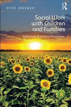 Rogowski |  Social Work with Children and Families | Buch |  Sack Fachmedien