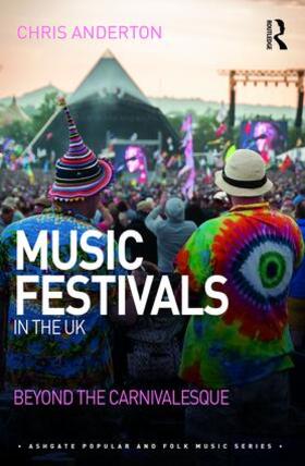 Anderton |  Music Festivals in the UK | Buch |  Sack Fachmedien