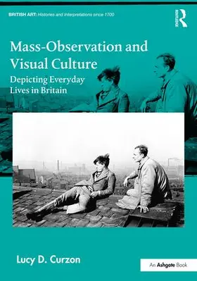 Curzon |  Mass-Observation and Visual Culture | Buch |  Sack Fachmedien