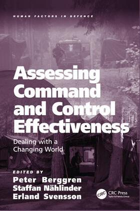 Berggren / Nählinder / Svensson |  Assessing Command and Control Effectiveness | Buch |  Sack Fachmedien