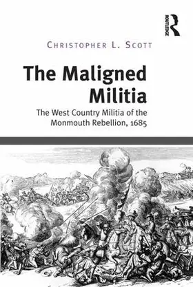 Scott |  The Maligned Militia | Buch |  Sack Fachmedien