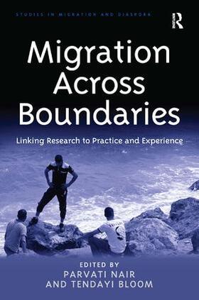 Nair / Bloom |  Migration Across Boundaries | Buch |  Sack Fachmedien