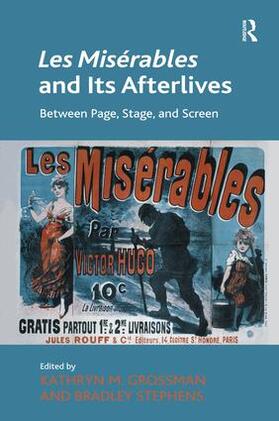 Grossman / Stephens |  Les Miserables and Its Afterlives | Buch |  Sack Fachmedien