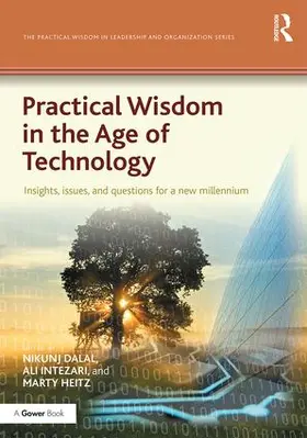 Dalal / Intezari / Heitz |  Practical Wisdom in the Age of Technology | Buch |  Sack Fachmedien