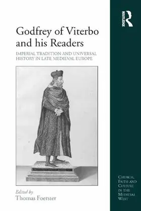 Foerster |  Godfrey of Viterbo and his Readers | Buch |  Sack Fachmedien