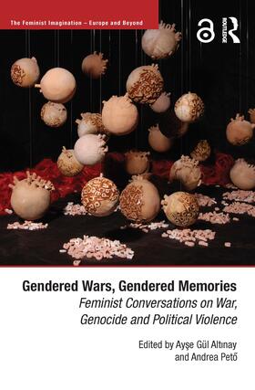 Peto / Altinay |  Gendered Wars, Gendered Memories | Buch |  Sack Fachmedien
