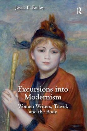 Kelley |  Excursions into Modernism | Buch |  Sack Fachmedien