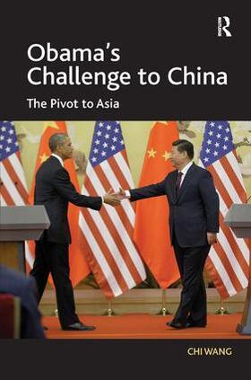 Wang |  Obama's Challenge to China | Buch |  Sack Fachmedien