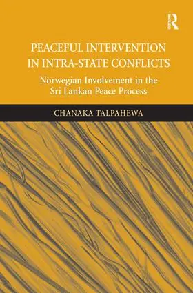 Talpahewa |  Peaceful Intervention in Intra-State Conflicts | Buch |  Sack Fachmedien