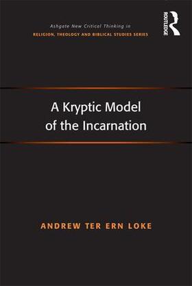 Loke |  A Kryptic Model of the Incarnation | Buch |  Sack Fachmedien