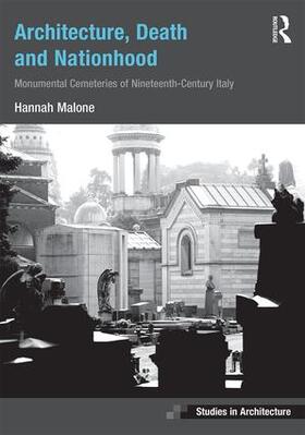 Malone |  Architecture, Death and Nationhood | Buch |  Sack Fachmedien