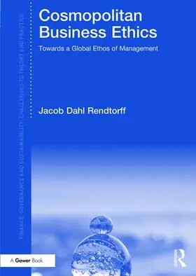 Dahl Rendtorff |  Cosmopolitan Business Ethics | Buch |  Sack Fachmedien