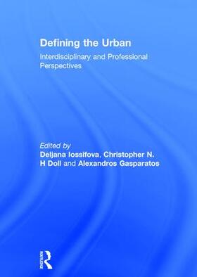 Iossifova / Doll / Gasparatos |  Defining the Urban | Buch |  Sack Fachmedien
