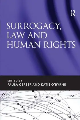 Gerber / O'Byrne |  Surrogacy, Law and Human Rights | Buch |  Sack Fachmedien