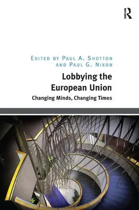 Shotton / Nixon |  Lobbying the European Union | Buch |  Sack Fachmedien