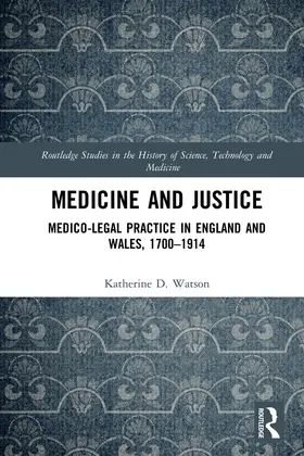 Watson |  Medicine and Justice | Buch |  Sack Fachmedien