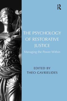 Gavrielides |  The Psychology of Restorative Justice | Buch |  Sack Fachmedien