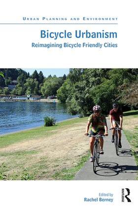 Berney |  Bicycle Urbanism | Buch |  Sack Fachmedien