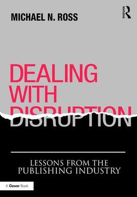 Ross |  Dealing with Disruption | Buch |  Sack Fachmedien