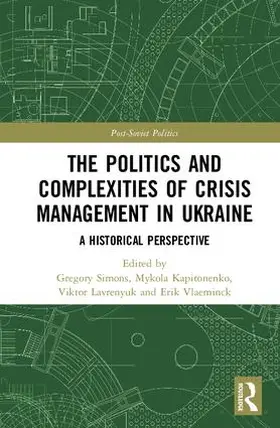 Kapitonenko / Lavrenyuk / Vlaeminck |  The Politics and Complexities of Crisis Management in Ukraine | Buch |  Sack Fachmedien