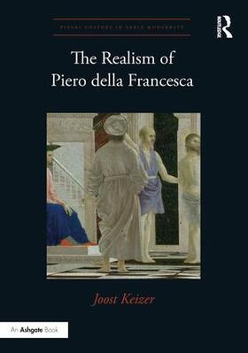 Keizer |  The Realism of Piero della Francesca | Buch |  Sack Fachmedien