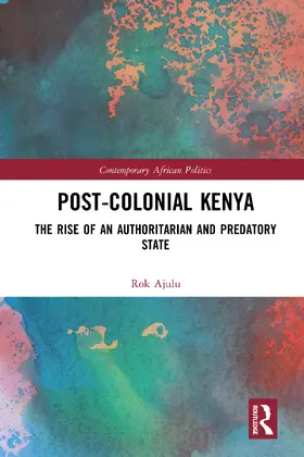 Ajulu |  Post-Colonial Kenya | Buch |  Sack Fachmedien