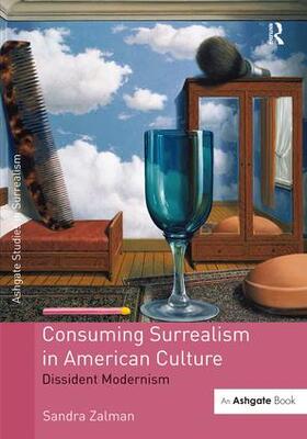 Zalman |  Consuming Surrealism in American Culture | Buch |  Sack Fachmedien