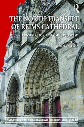 Feltman |  The North Transept of Reims Cathedral | Buch |  Sack Fachmedien