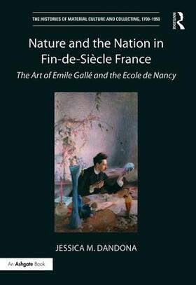 Dandona |  Nature and the Nation in Fin-de-Siecle France | Buch |  Sack Fachmedien