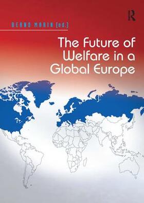 Marin |  The Future of Welfare in a Global Europe | Buch |  Sack Fachmedien