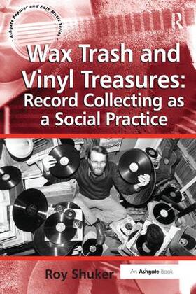 Shuker |  Wax Trash and Vinyl Treasures | Buch |  Sack Fachmedien