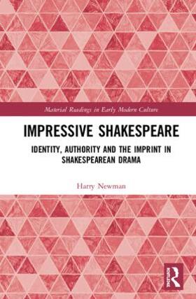 Newman | Impressive Shakespeare | Buch | 978-1-4724-6532-0 | sack.de